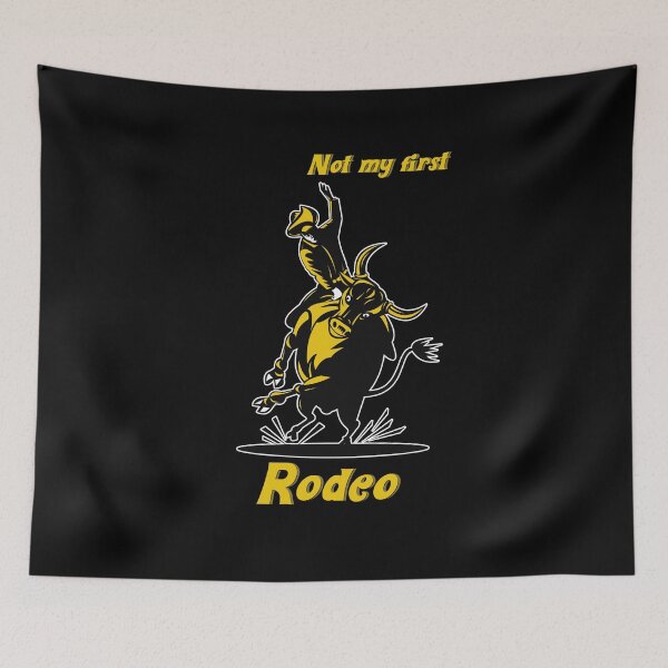 Item preview, Not My First Rodeo designed and sold by NuarzDesign.