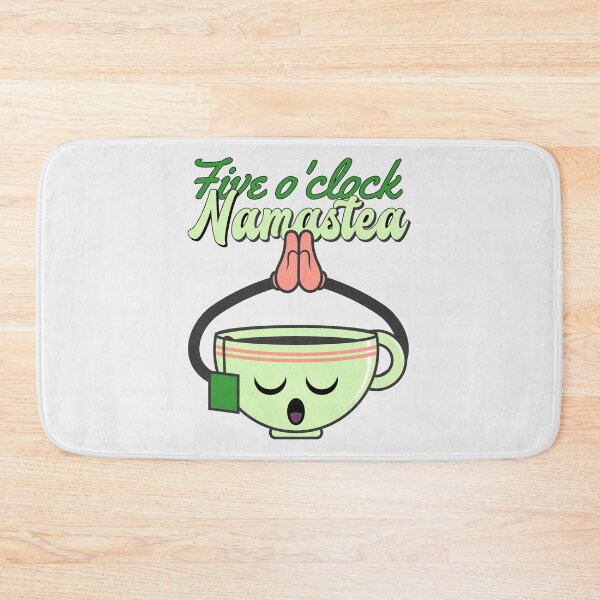 Item preview, Five o'clock Namastea time designed and sold by ShineEyePirate.