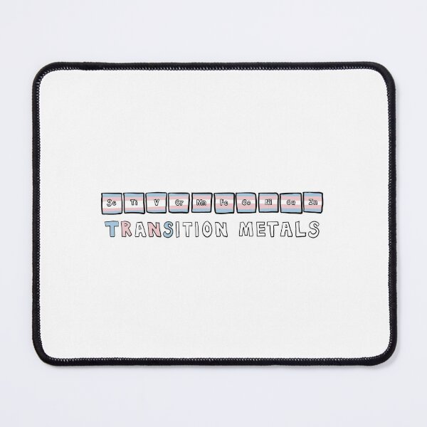 Item preview, TRANSition Metals designed and sold by amhooper.