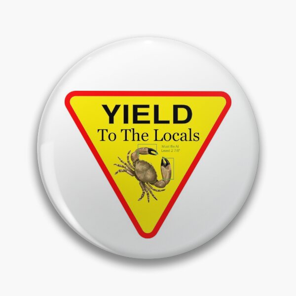 Item preview, Yield to the Locals Stone Crab in The Florida Keys designed and sold by KeysTreasures.