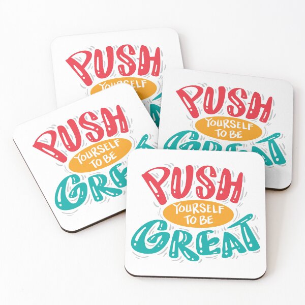 Item preview, Push Yourself To Be Great designed and sold by ARTgallaty0801.