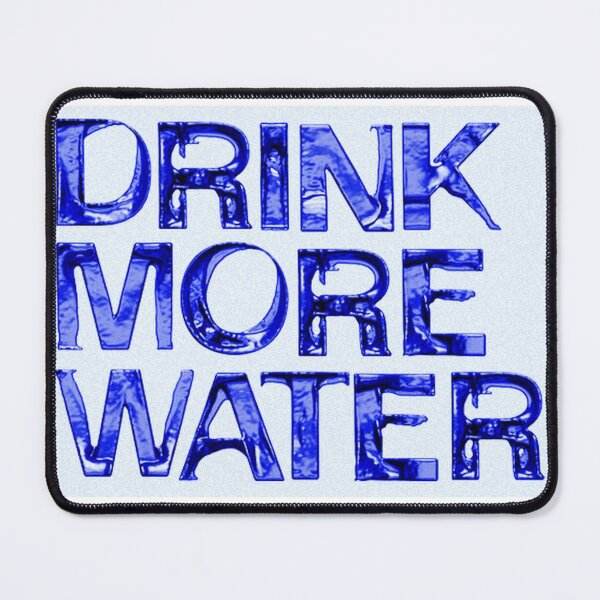 Item preview, Drink More Water designed and sold by angel1.