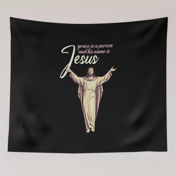 Item preview, Grace is a person and his name is Jesus designed and sold by IsisOsiris.