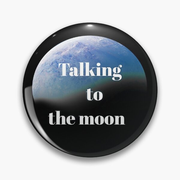 Item preview, Talking to the moon designed and sold by walkiffe.