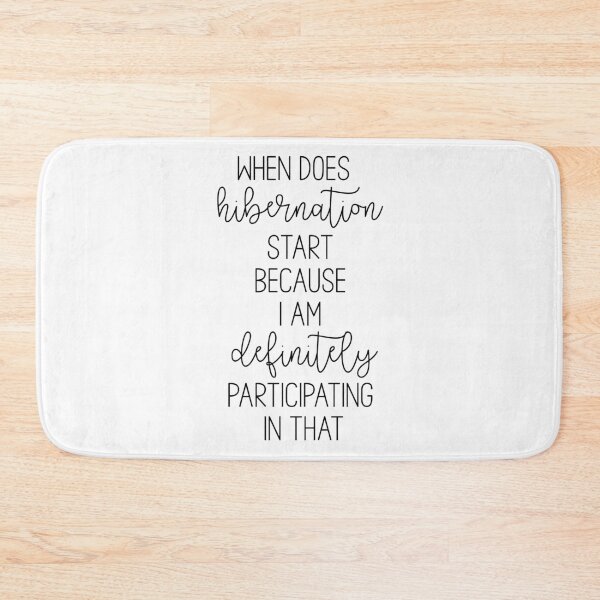 Item preview, Hibernation Humor designed and sold by Martini-Four.