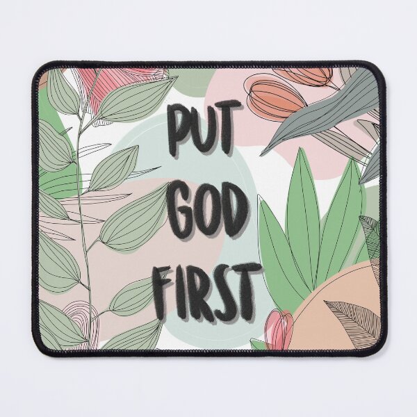 Item preview, Put God First designed and sold by Isabelle Verona.