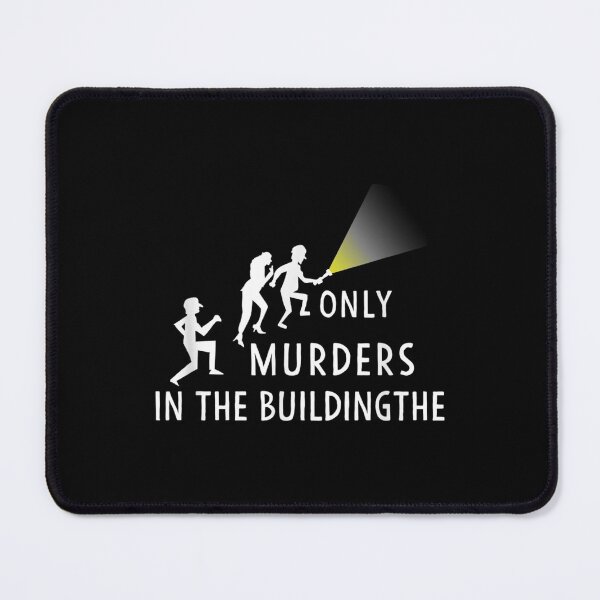 Item preview, Only Murders In The Building designed and sold by Delores Kinder.