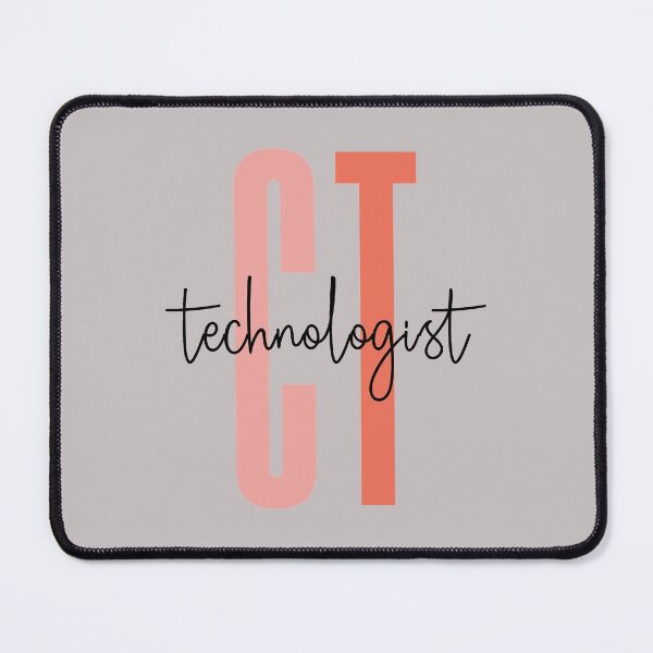 Item preview, CT Technologist designed and sold by MystroDesigns.