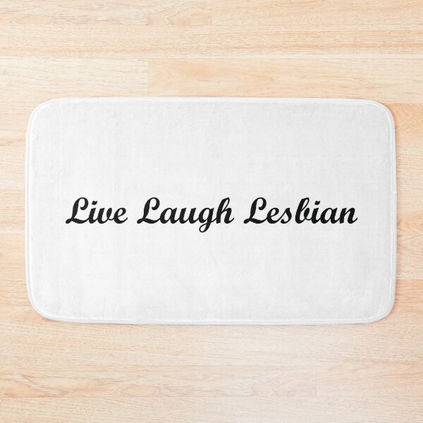 Item preview, Live Laugh Lesbian designed and sold by lesbian-gang.