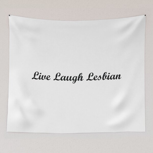 Item preview, Live Laugh Lesbian designed and sold by lesbian-gang.