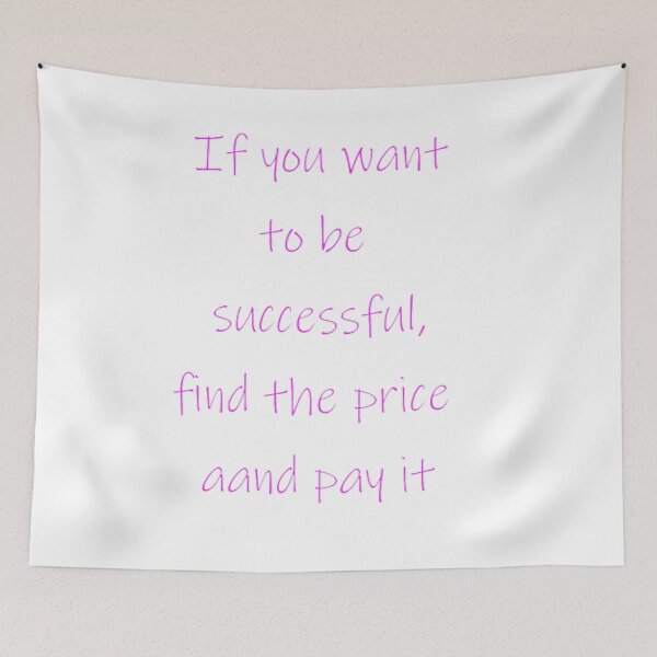 Item preview, IF YOU WANT TO BE SUCCESSFUL designed and sold by CUTESTUFFnow.