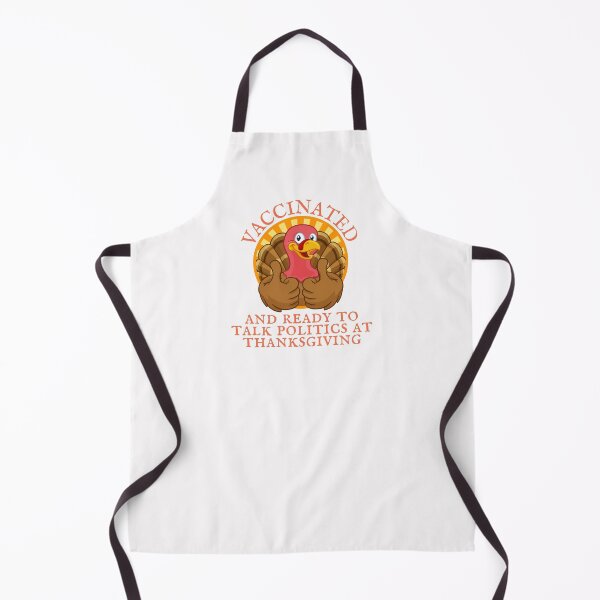 Item preview, Vaccinated and ready to talk politics at Thanksgiving designed and sold by Auntieck.