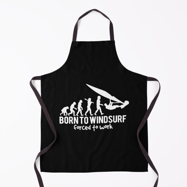 Item preview, Born to windsurf foreced to work Born to Surf Evolution of Windsurfing Gift Premium Apparel Funny Holiday Xmas designed and sold by DesignByHeartUK.