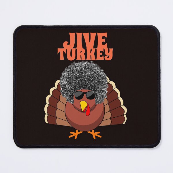 Item preview, Jive Turkey Retro Thanksgiving  designed and sold by davestees506.