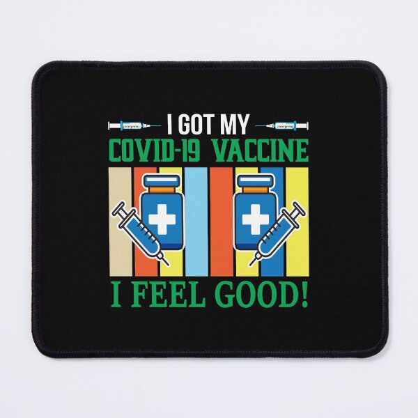 Item preview, I Got My Covid-19  Vaccine,  I Feel  Good! designed and sold by wide26.