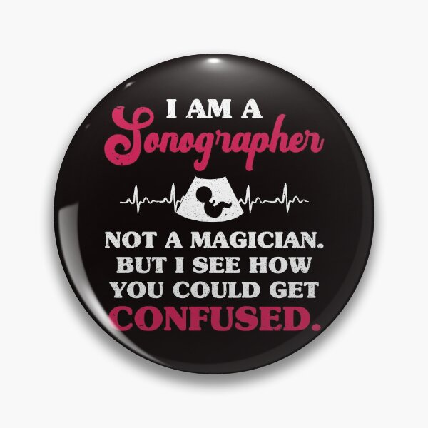 Item preview, Funny Ultrasound I’m A Sonographer Not a Magician Sarcastic Tech designed and sold by MagicSD Designs.