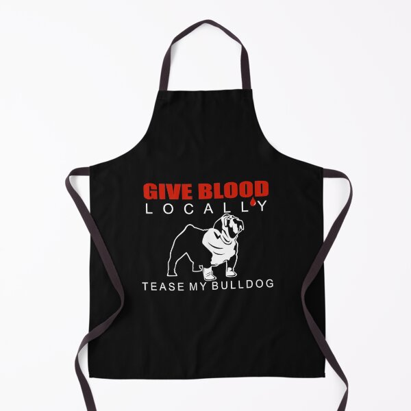 Item preview, Give Blood Locally, Tease My Bulldog | NickerStickers® on Redbubble designed and sold by NickerStickers.