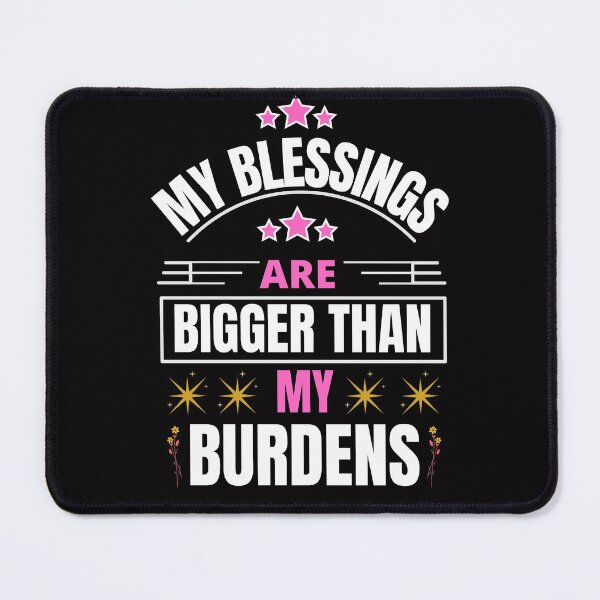 Item preview, Perfect christmas gift for her - My Blessings Are Bigger Than My Burdens designed and sold by llon.