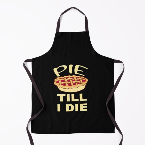 Item preview, Pie Till I Die Thanksgiving Turkey Day designed and sold by JustBeeAwesome.