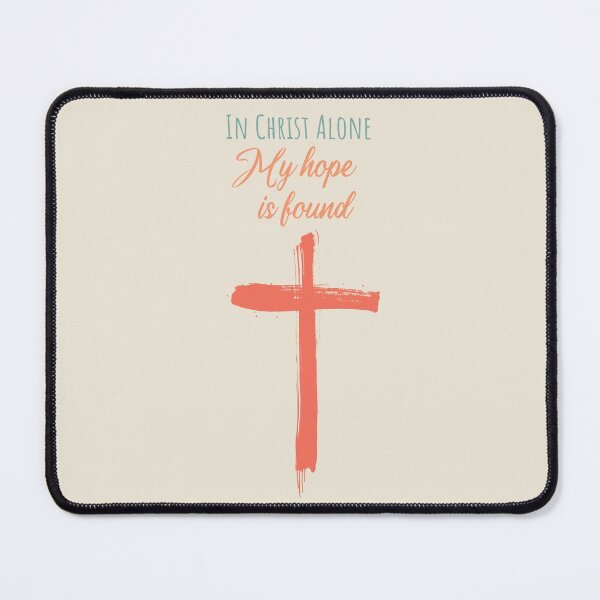 Item preview, In Christ alone my hope is found designed and sold by IsisOsiris.