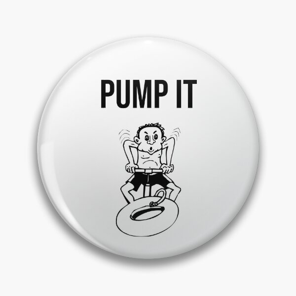 Item preview, Pump It designed and sold by Kdubsbub.