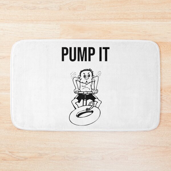 Item preview, Pump It designed and sold by Kdubsbub.