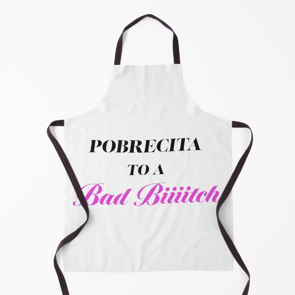 Item preview, Pobrecita to a Bad Bitch designed and sold by kcontreras168.