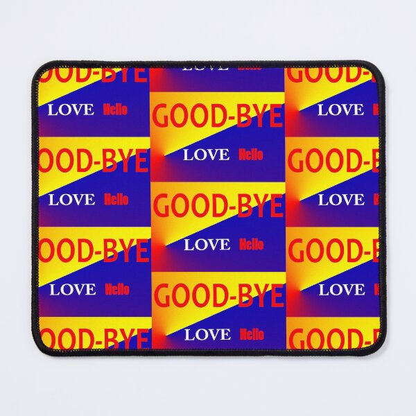 Item preview, Good-Bye Love Hello Design designed and sold by SEEphotos7171.