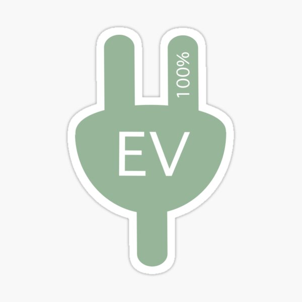 "100 Electric Vehicle Sign Sticker Decal EV Green" Sticker for Sale by