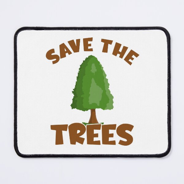Item preview, Save The Trees designed and sold by Dan66.