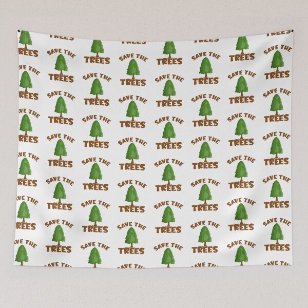 Item preview, Save The Trees designed and sold by Dan66.