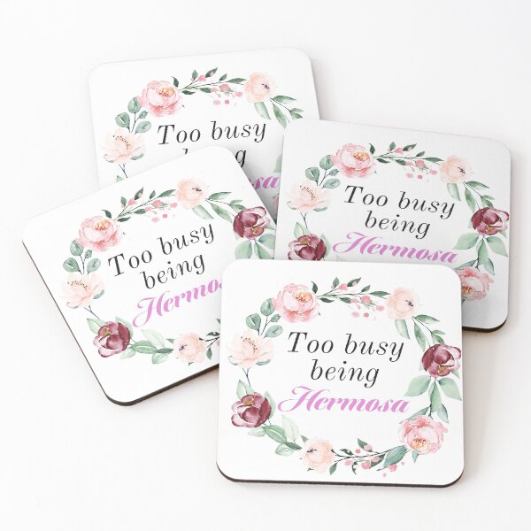 Item preview, Too Busy Being Hermosa - Floral designed and sold by kcontreras168.