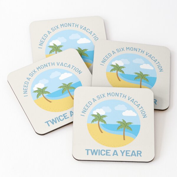 Item preview, Funny Design with Beach - I Need A Six Month Vacation Twice A Year designed and sold by Coralgb.