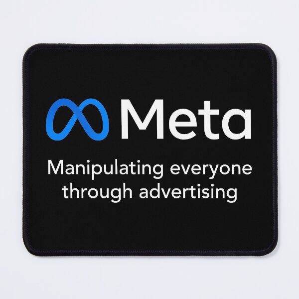 Item preview, Meta - Manipulating everyone through advertising designed and sold by notoriousitees.