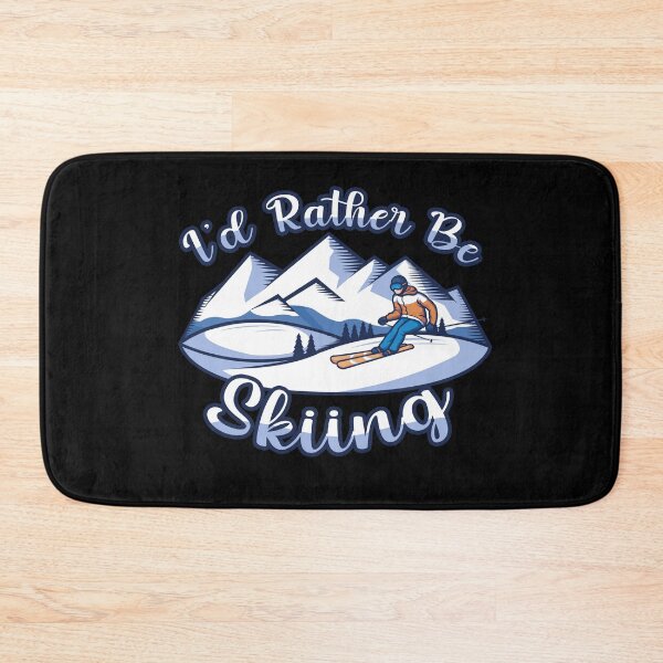 Item preview, I'd Rather Be Skiing Ski Enthusiast designed and sold by Betsytiptoe.