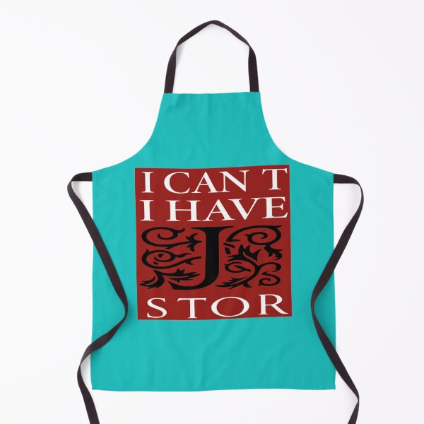 Item preview, I Can_t I Have JSTOR designed and sold by emGde.