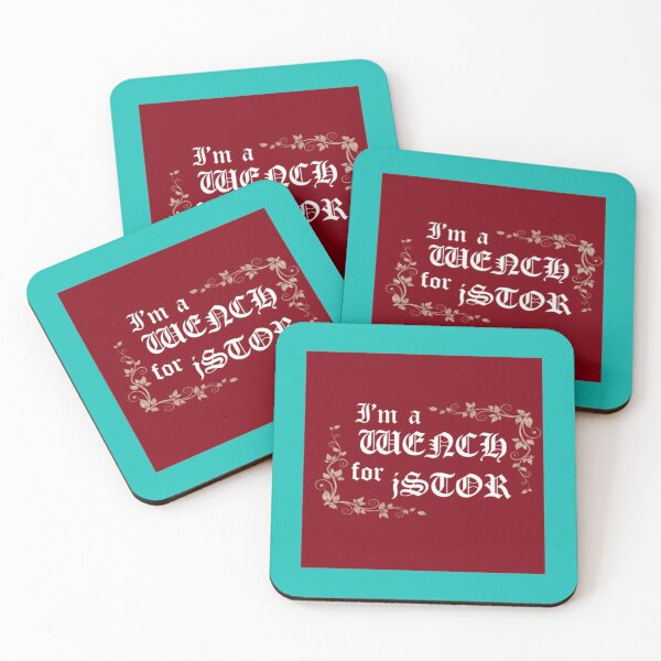 Item preview, I_m a Wench for jSTOR   designed and sold by emGde.