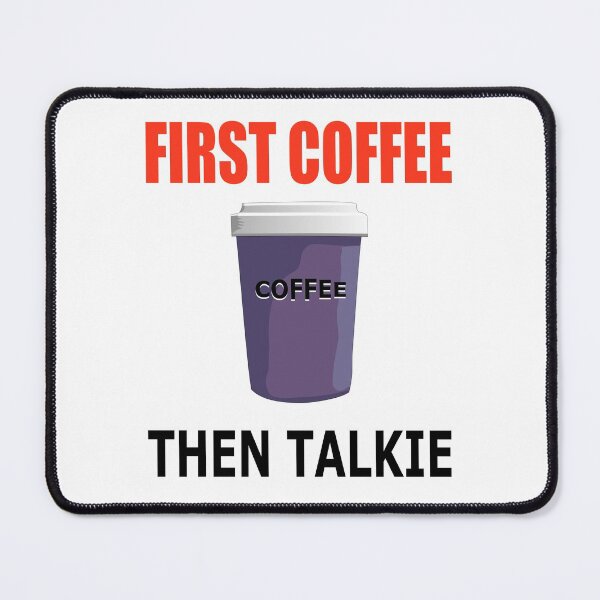 Item preview, First Coffee Then Talkie. Only the Bean Shakers would Understand designed and sold by TJHstudio.