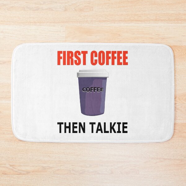 Item preview, First Coffee Then Talkie. Only the Bean Shakers would Understand designed and sold by TJHstudio.