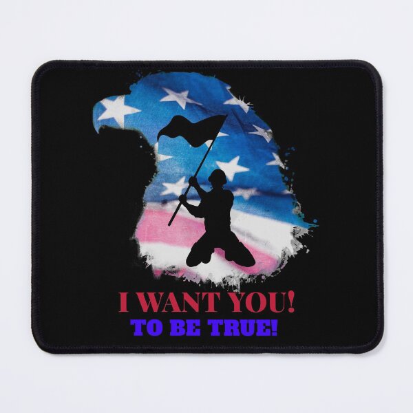 Item preview, I WANT YOU! TO BE TRUE! designed and sold by Right Passage.