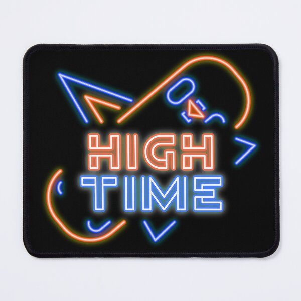 Item preview, HIGH TIME! designed and sold by Right Passage.