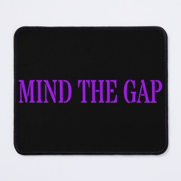 Item preview, MIND THE GAP designed and sold by PLANTONE.