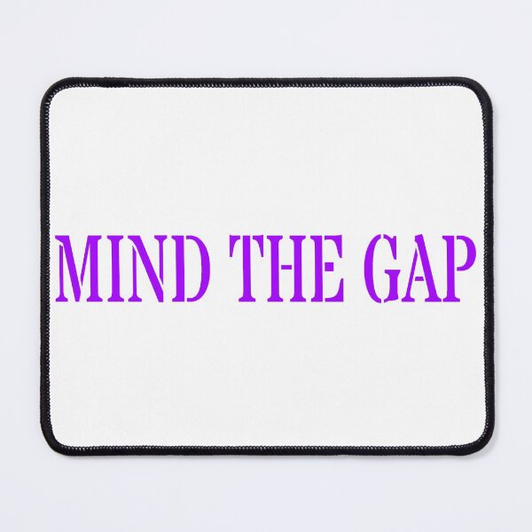 Item preview, MIND THE GAP designed and sold by PLANTONE.