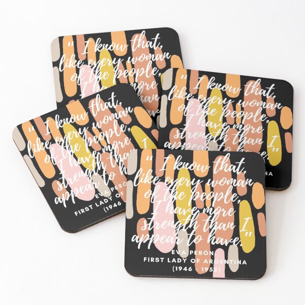 Item preview,  Inspirational Quotes From Latin Women - I Know That Like Every Woman of The People, I Have More Strength Than I Appear to Have - Eva Peron designed and sold by MimsTees.