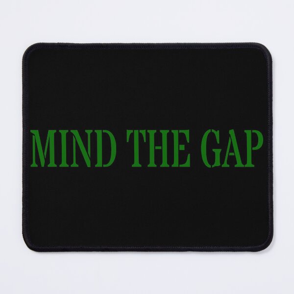 Item preview, MIND THE GAP designed and sold by PLANTONE.