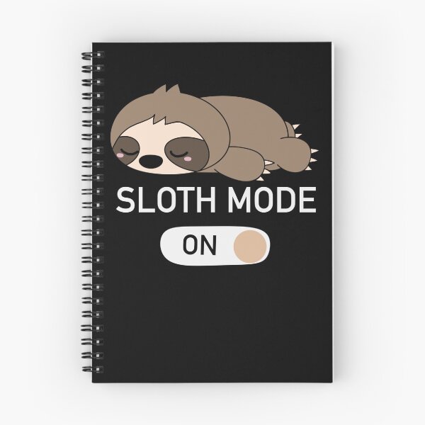 Item preview, Sloth Mode On designed and sold by Cedarrue.