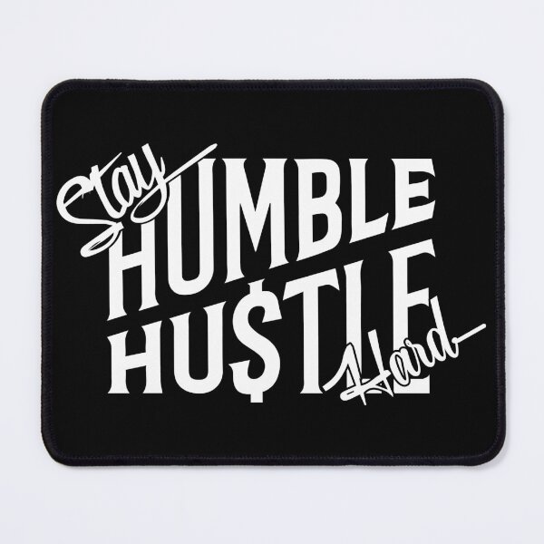Item preview, Stay Humble Hustle Hard black logo designed and sold by MyMerch4u.