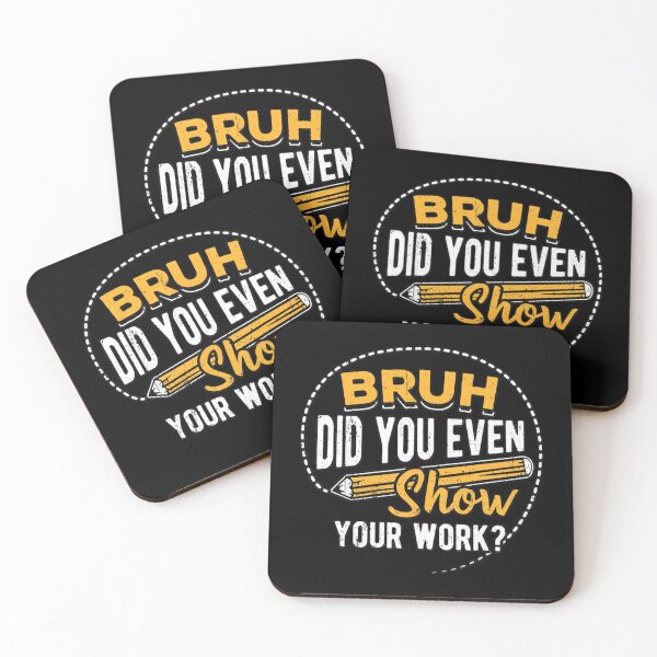 Item preview, Bruh did you even show your work - student sarcasm activity   designed and sold by KojoShop.