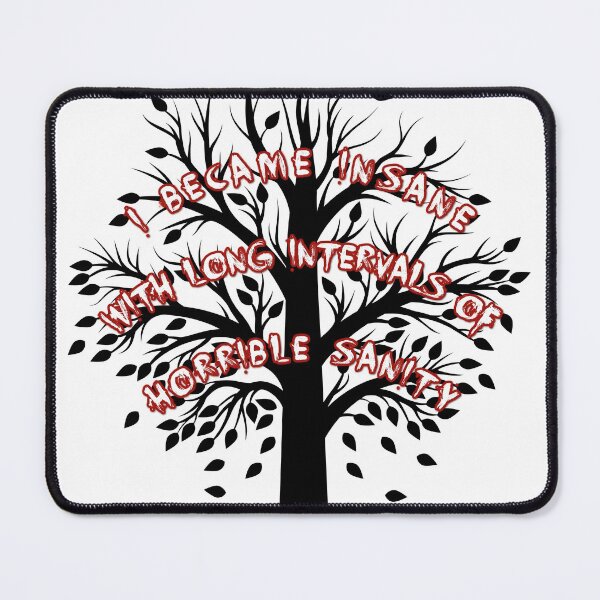 Item preview, I Became Insane With Long Intervals of Horrible Sanity (Edgar Allan Poe) designed and sold by andmarstan.