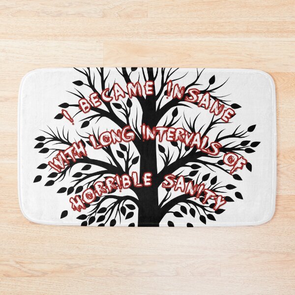 Item preview, I Became Insane With Long Intervals of Horrible Sanity (Edgar Allan Poe) designed and sold by andmarstan.